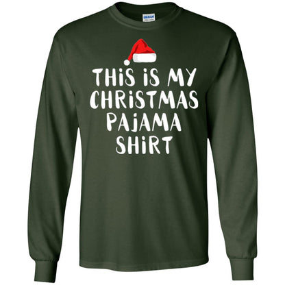 Christmas T-shirt This Is My Christmas Pajama Shirt Forest Green