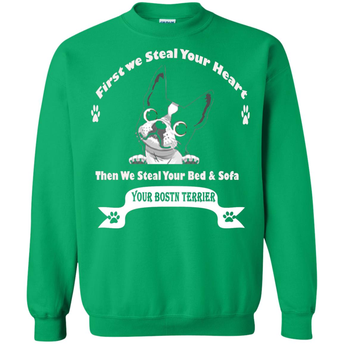 Frist We Steal Your Heart Boston Terrier T-shirt Irish Green