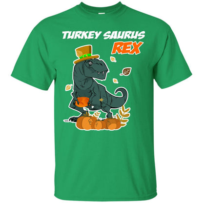 Turkey Rex Saurus Dinosaur Thanksgiving Idea Shirt Irish Green