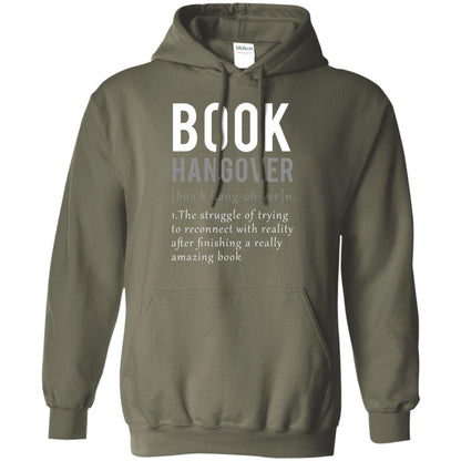 Book Hangover Definition Book Worm Reading Lover T-shirt Military Green