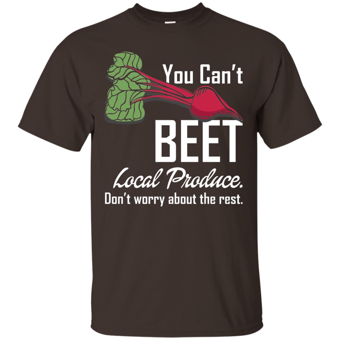 You Can_t Beet Local Produce Farmers Market T-shirt Dark Chocolate