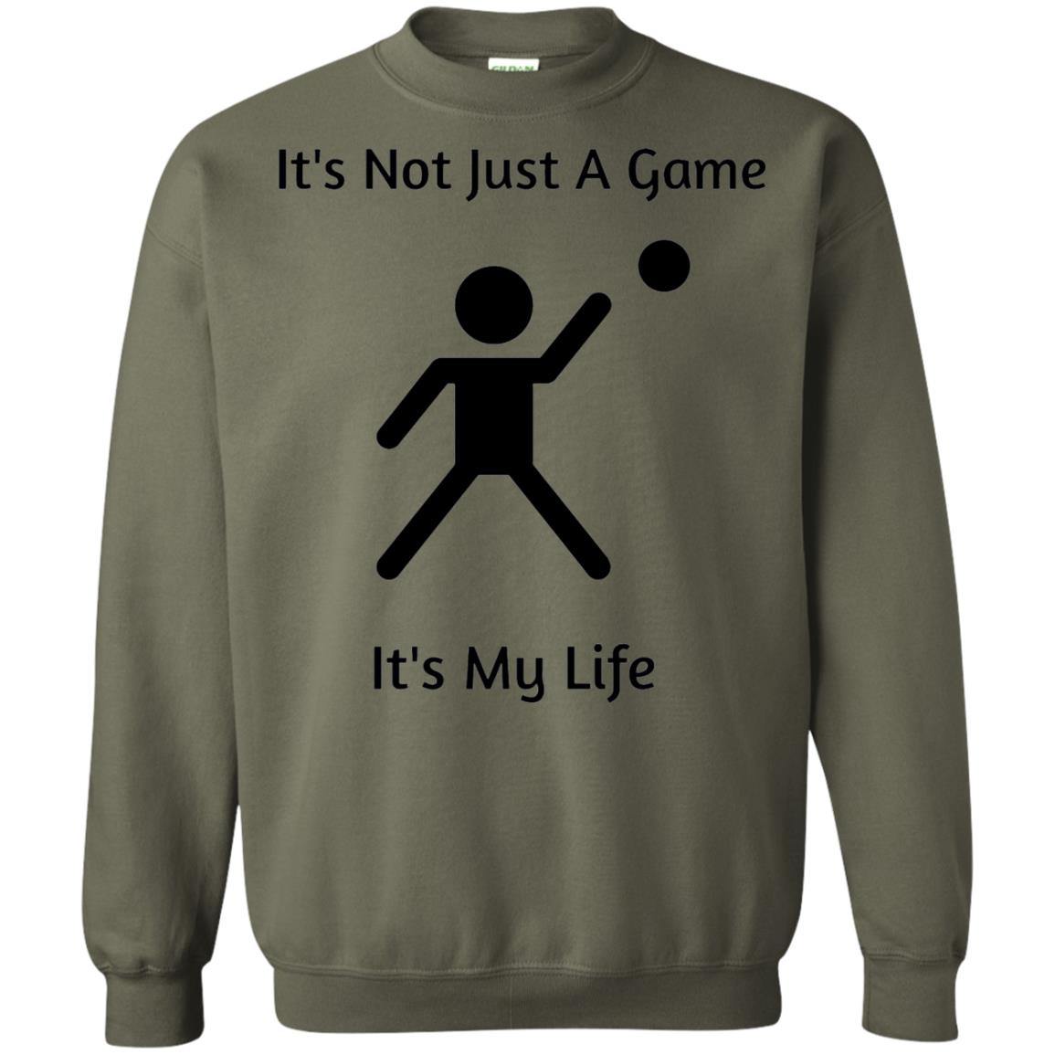 Basketball Shirt Its Not Just A Game Its My Life Military Green