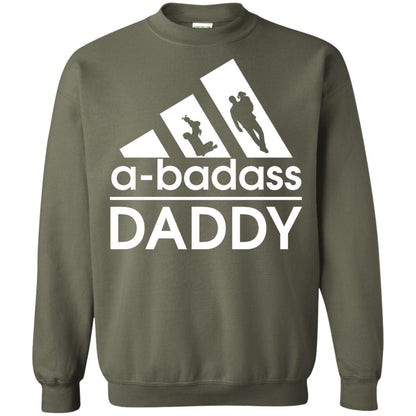 A Badass Daddy Shirt Military Green