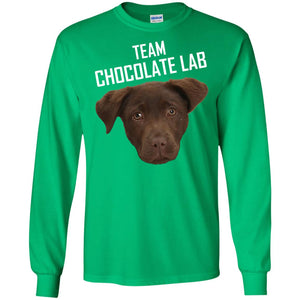 Team Chocolate Lab Labrador Retriever Lover Funny ShirtG240 Gildan LS Ultra Cotton T-Shirt