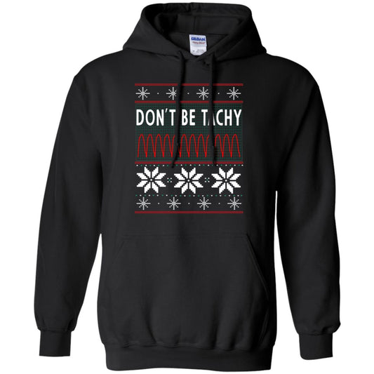 Don't Be Tachy Electrocardiogram Nursing Quote X-mas Gift Shirt Black