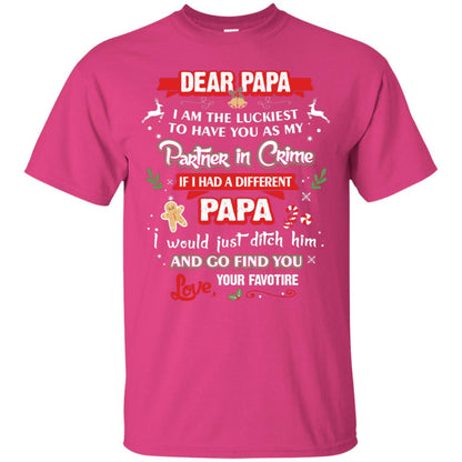 Dear Papa, I Am The Luckiest To Have You As My Partner In Crime If I Had A Different Papai Would Just Ditch He And Go Find You Love Your Favorite Heliconia