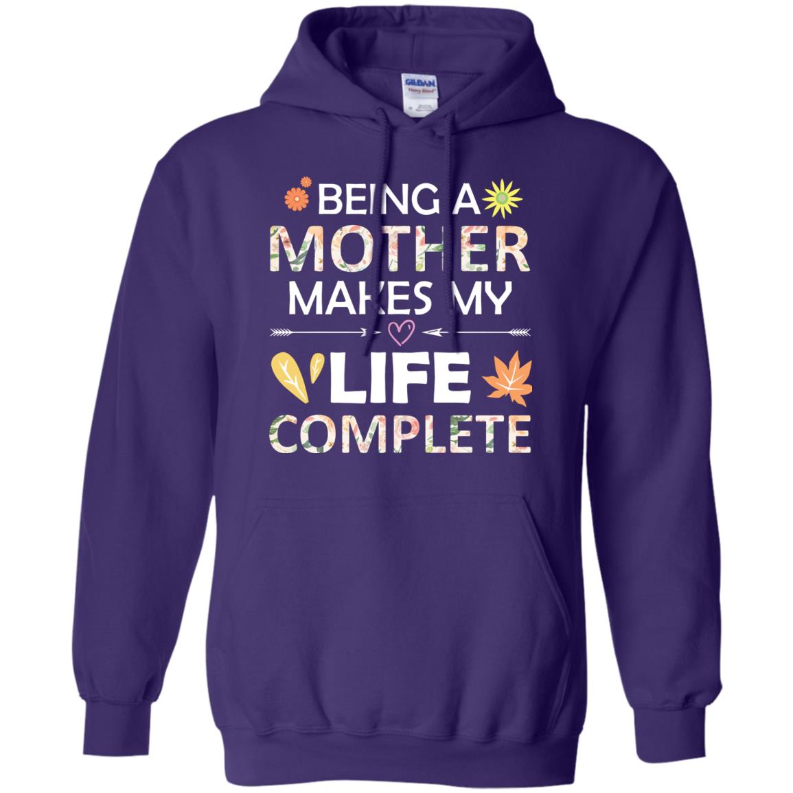 Being A Mother Make My Life Complete Parent_s Day Shirt For Mommy Purple