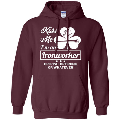 Funny St Patricks Day Shirt Kiss Me I Am An Ironworker Maroon