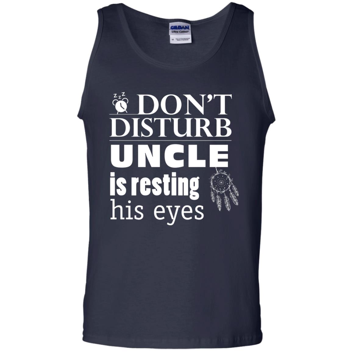 Don't Disturb Uncle Is Resting His Eyes Funny Uncle Shirt Navy