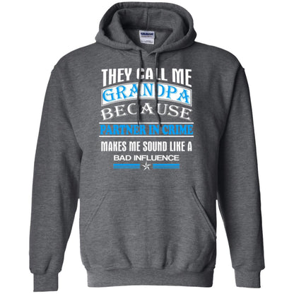 They Call Me Grandpa Because Partner In Crime Papa T-shirt Dark Heather