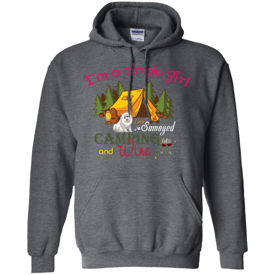 I’m A Simple Girl I Love Samoyed Camping And Wine Shirt Dark Heather