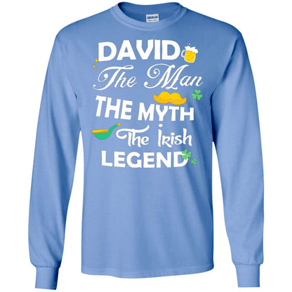 Saint David's Day T-shirt David The Man The Myth The Irish Legend Carolina Blue