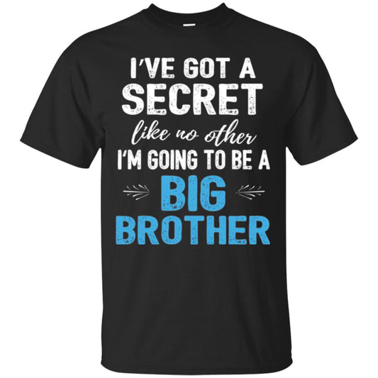 Brother Announcement T-shirt I_ve Got A Secret Like No Other Black