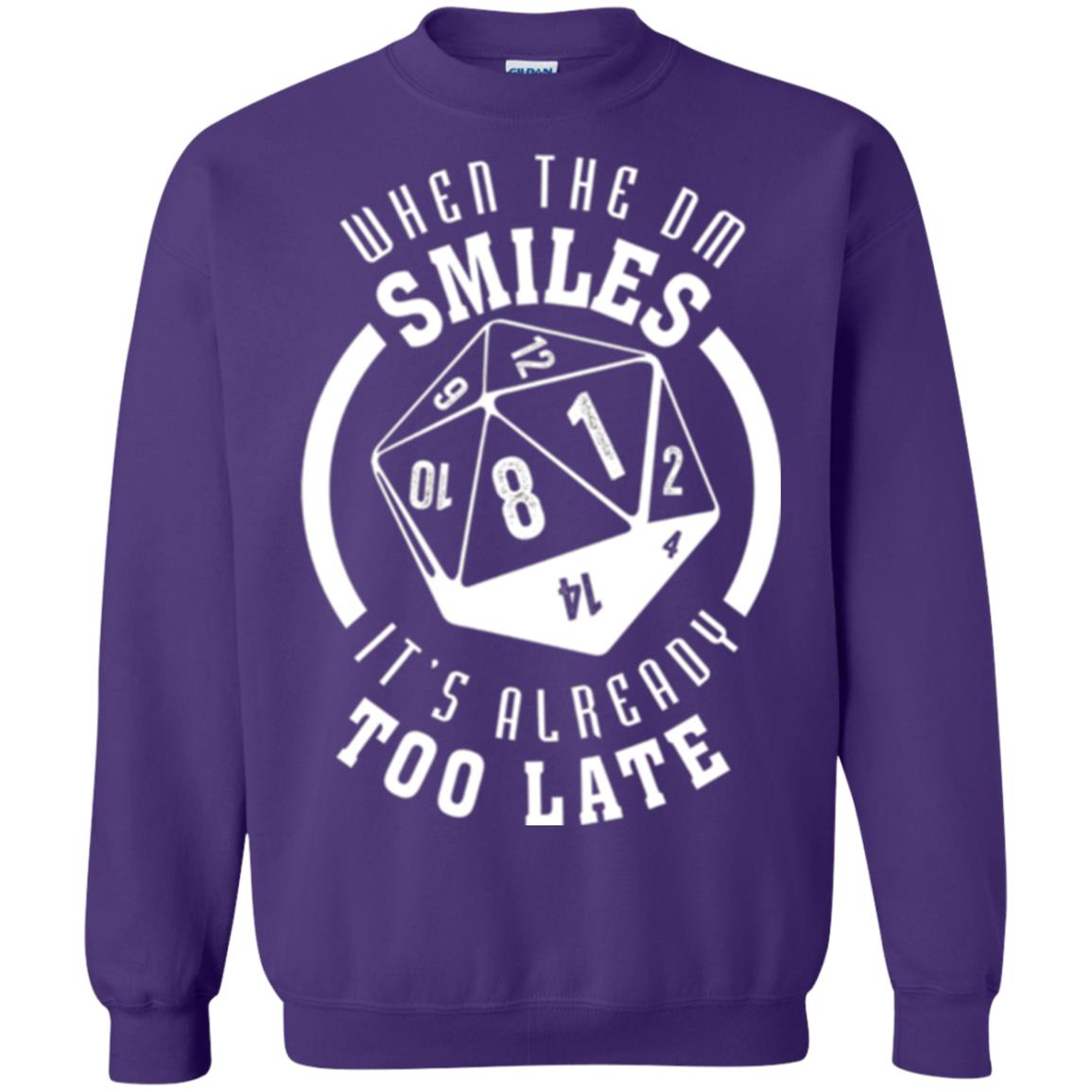 When The Dm Smiles It_s Already Too Late T-shirt Purple