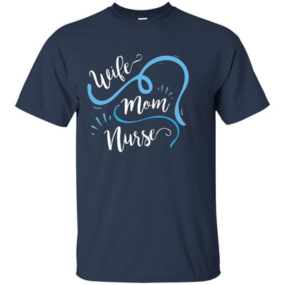 Wife Mom Nurse Shirt Navy