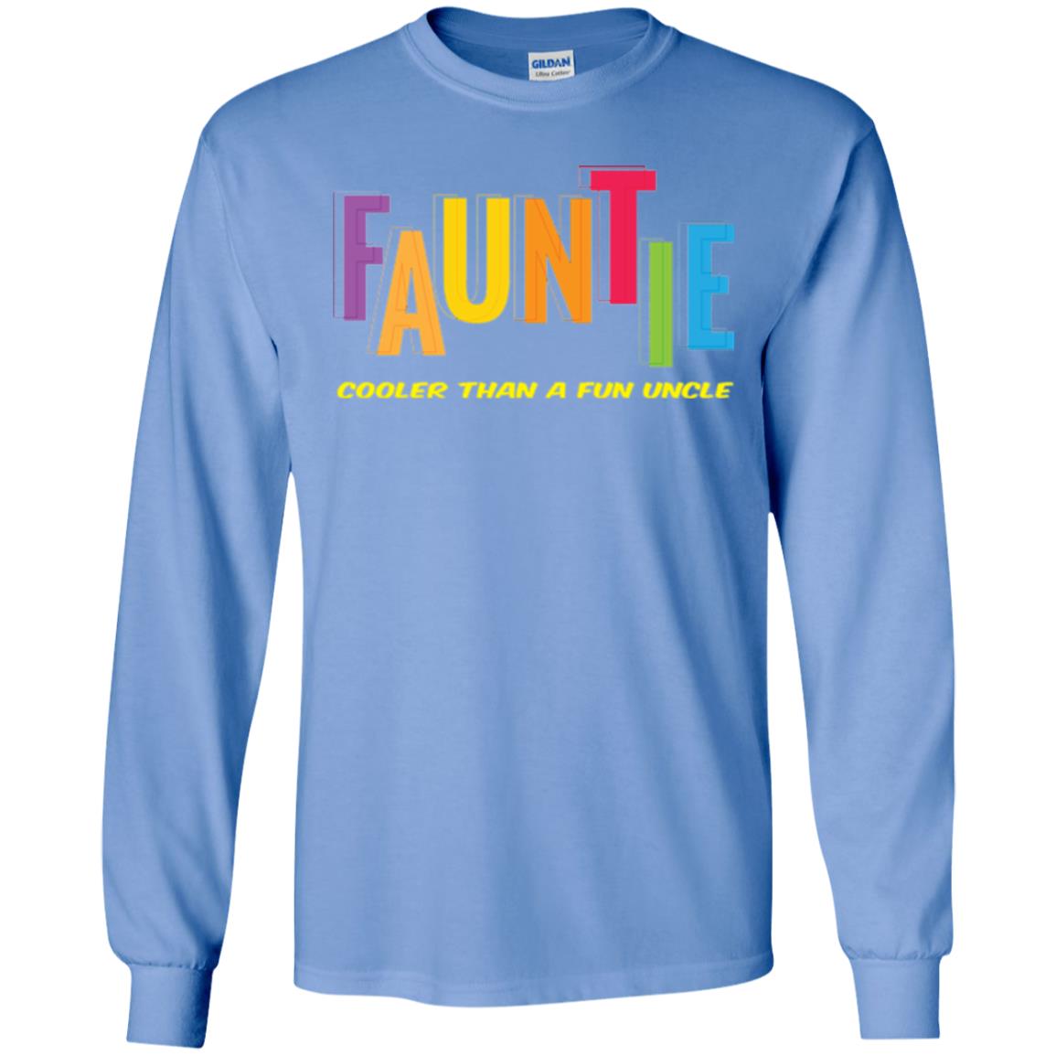 Aunt T-shirt Fauntie Cooler Than A Fun Uncle Carolina Blue