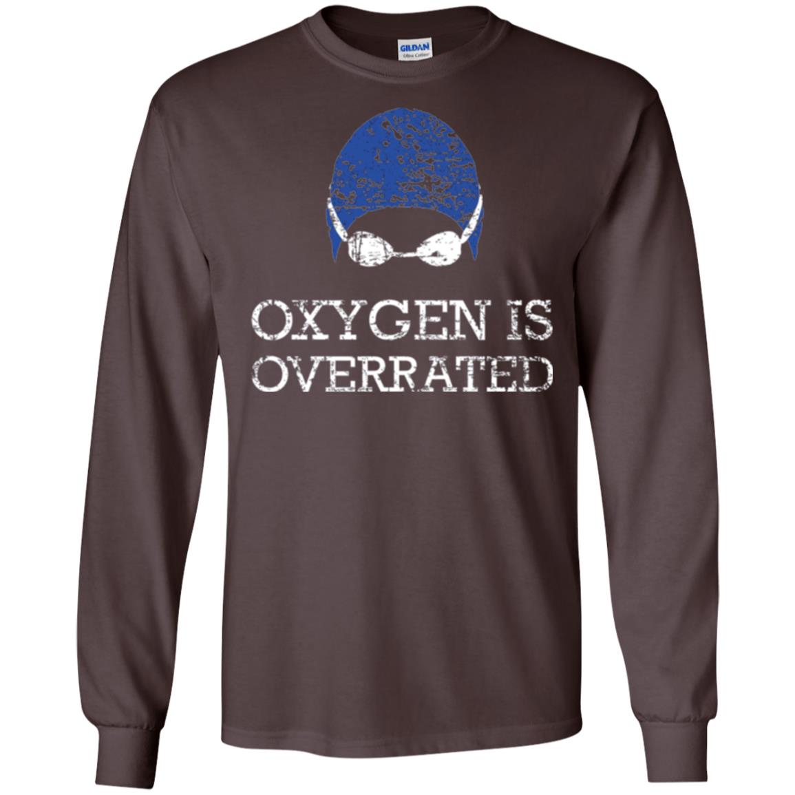 Swimming Lovers T-shirt Oxygen Is Overrated Dark Chocolate