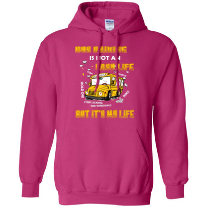 Bus Driving Is Not An Easy Life But Its My Life Shirt Heliconia