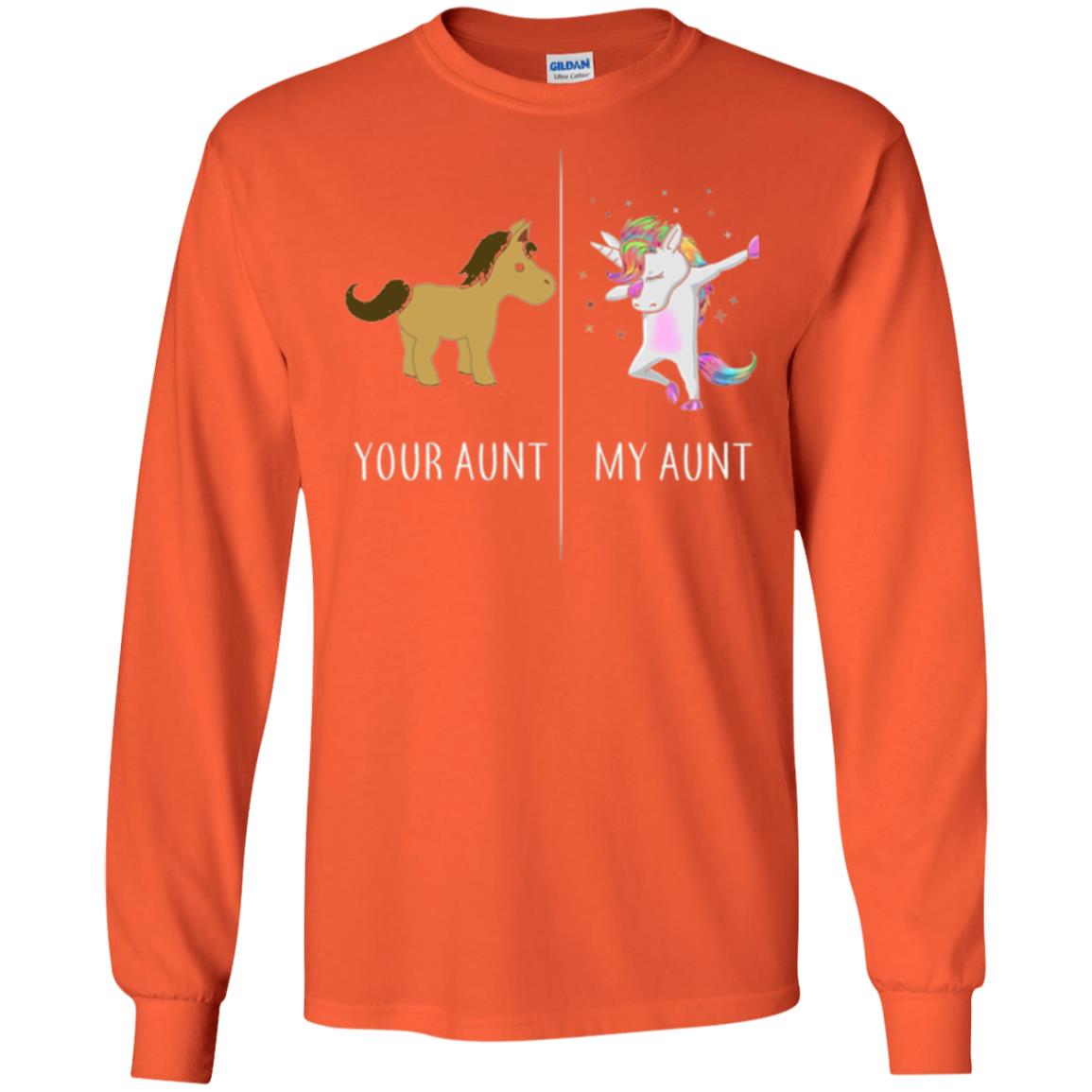 Family T-shirt Your Aunt My Aunt Orange