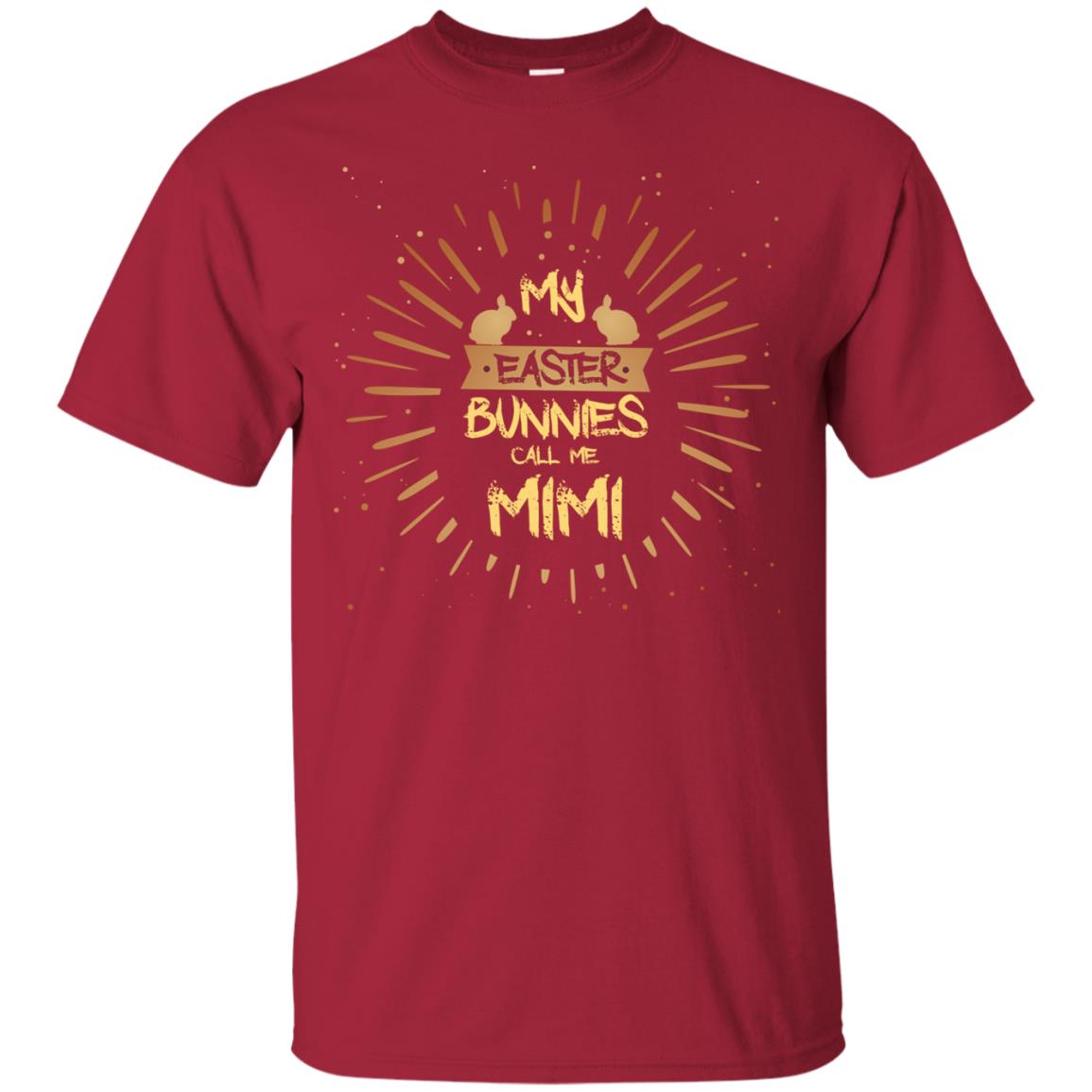 My Easter Bunnies Call Me Mimi Funny Easter Gift Shirt For Mimi Cardinal