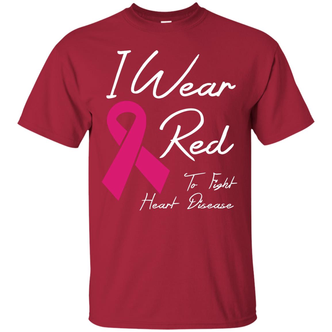 I Wear Red To Fight Heart Disease T-shirt Cardinal