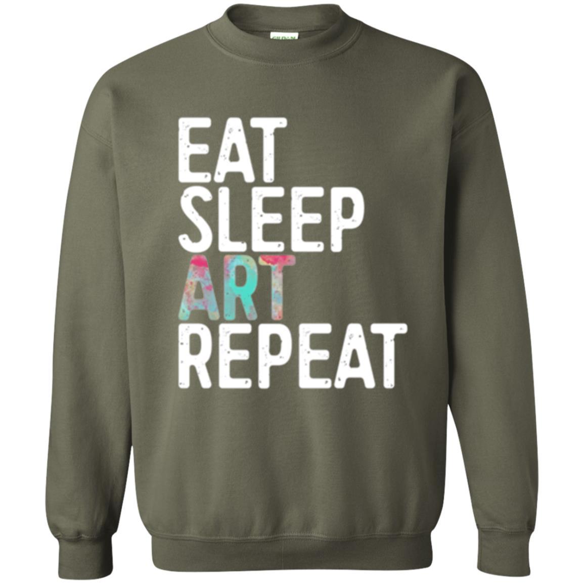 Artist T-shirt Eat Sleep Art Repeat Military Green