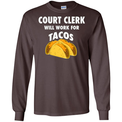 Court Clerk Will Work For Tacos T-shirt Dark Chocolate