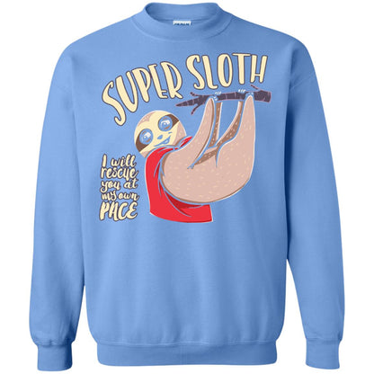 Funny Sloth T-shirt I Will Rescue You At My Own Pace Carolina Blue