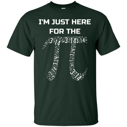 Im Just Here For The Pi Pi Day Shirt Forest
