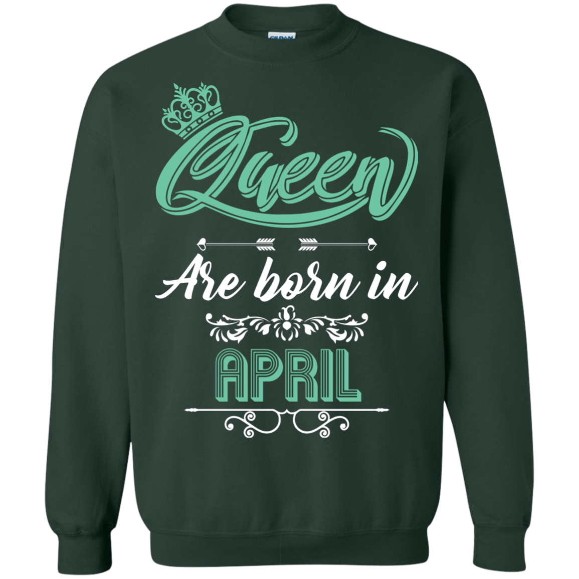 Brithday T-Shirt Queen Are Born In April Forest Green