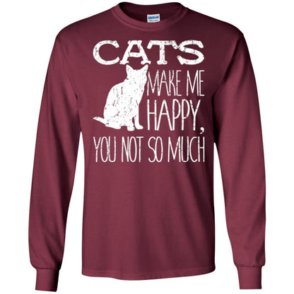 Cat Lover T-shirt Cats Make Me Happy You Not So Much Maroon
