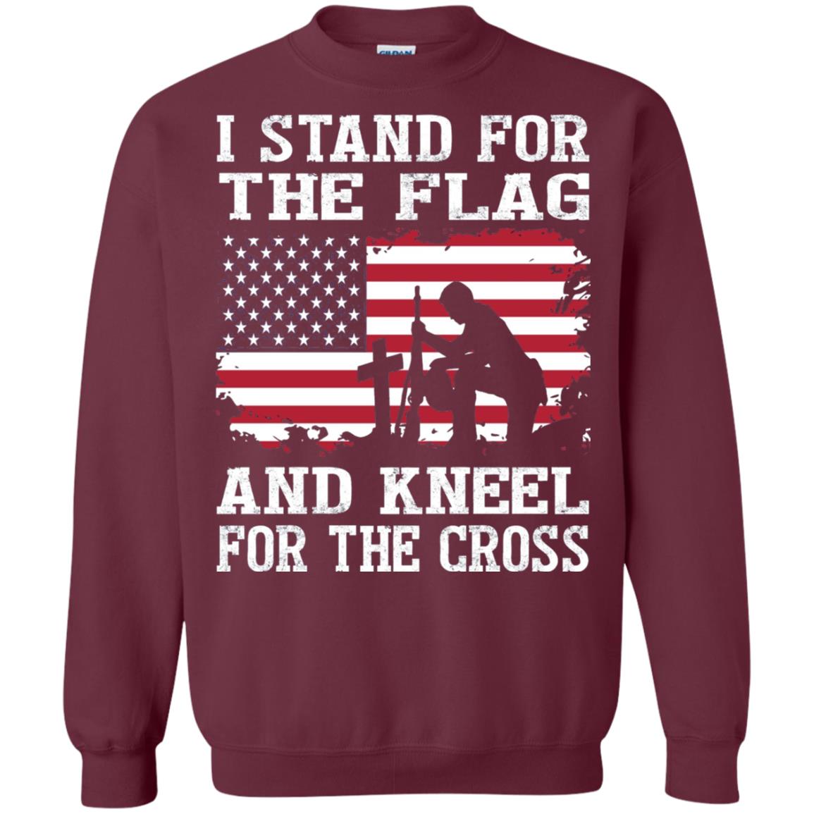 I Stand For The Flag And Kneel For The Cross Military T-shirt Maroon