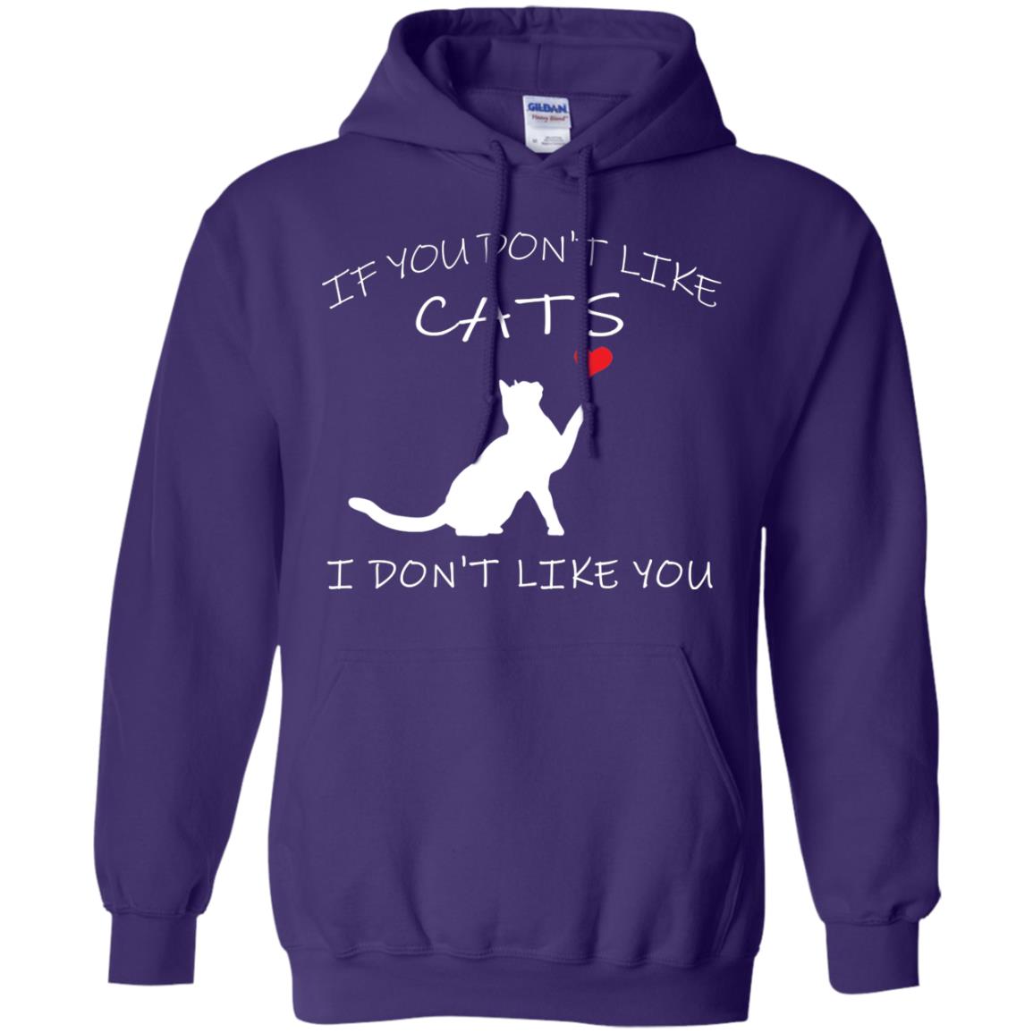 If You Don't Like Cats I Don't Like You Shirt Purple