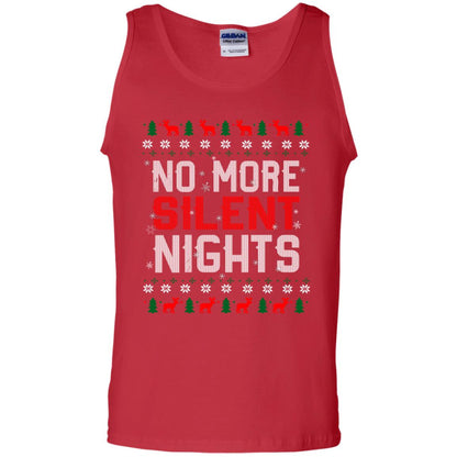 No More Silent Night Chritsmas Idea Quote Gift Shirt Red