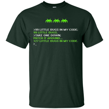 Programmer T-shirt 99 Little Bugs In My Code Forest Green