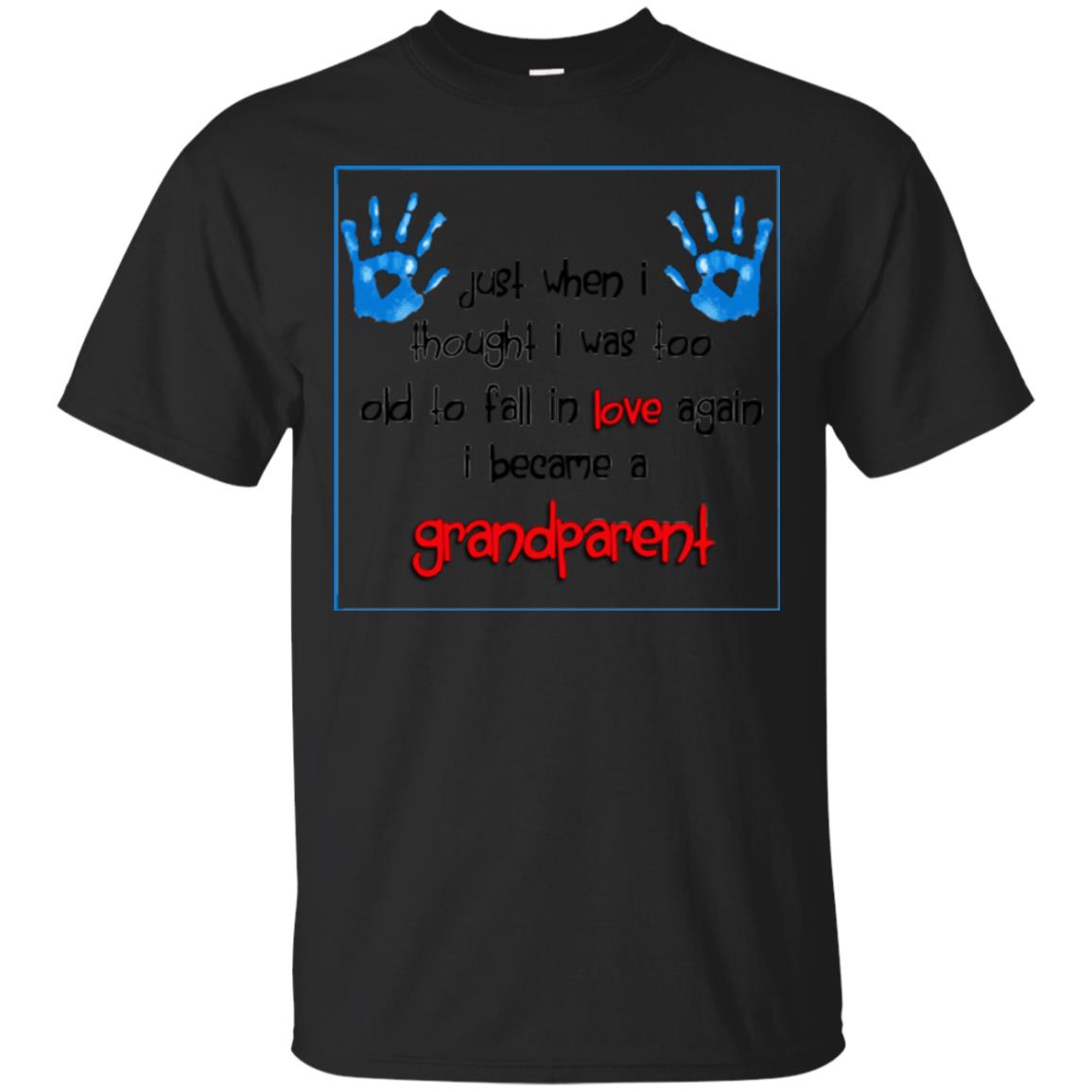 Just When I Thought I Was Too Old To Fall In Love Again I Becam A Grandparent Black