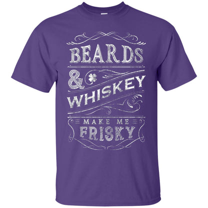 Beards And Whiskey Make Me Frisky Shirt Purple