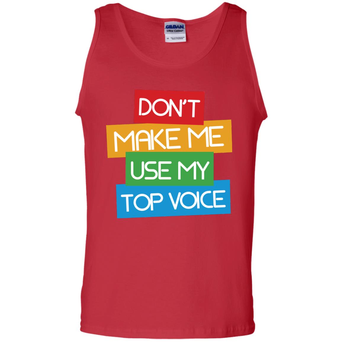 Don_t Make Me Use My Top Voice Lgbt Pride Month 2018 Shirt Red