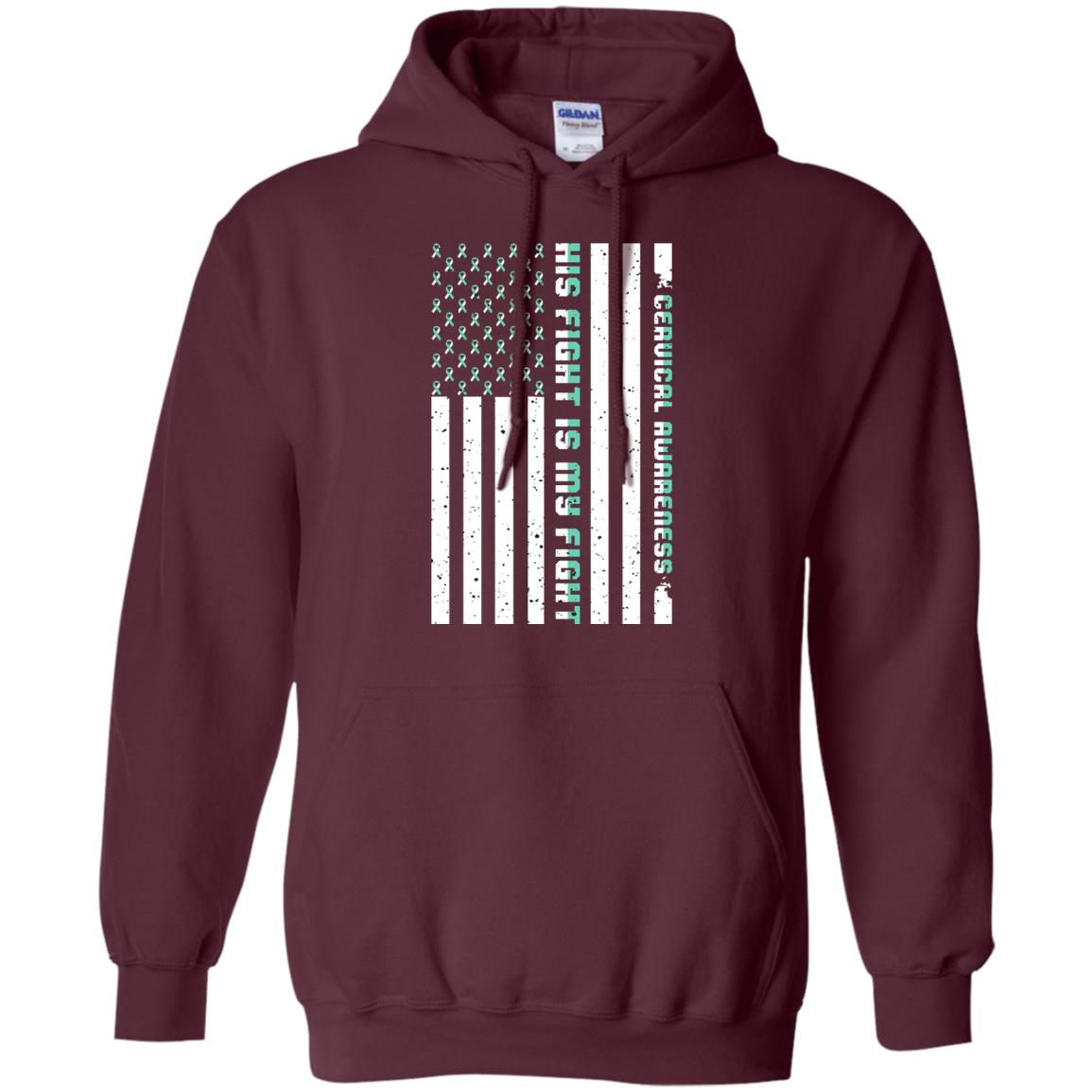 Cervical Awareness His Fight Is My Fight Teal White Stars Flag Of Usa Shirt Maroon