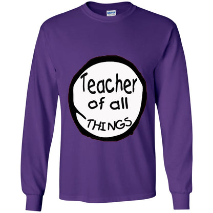 Teacher Of All Things Gift Shirt For Teacher Purple