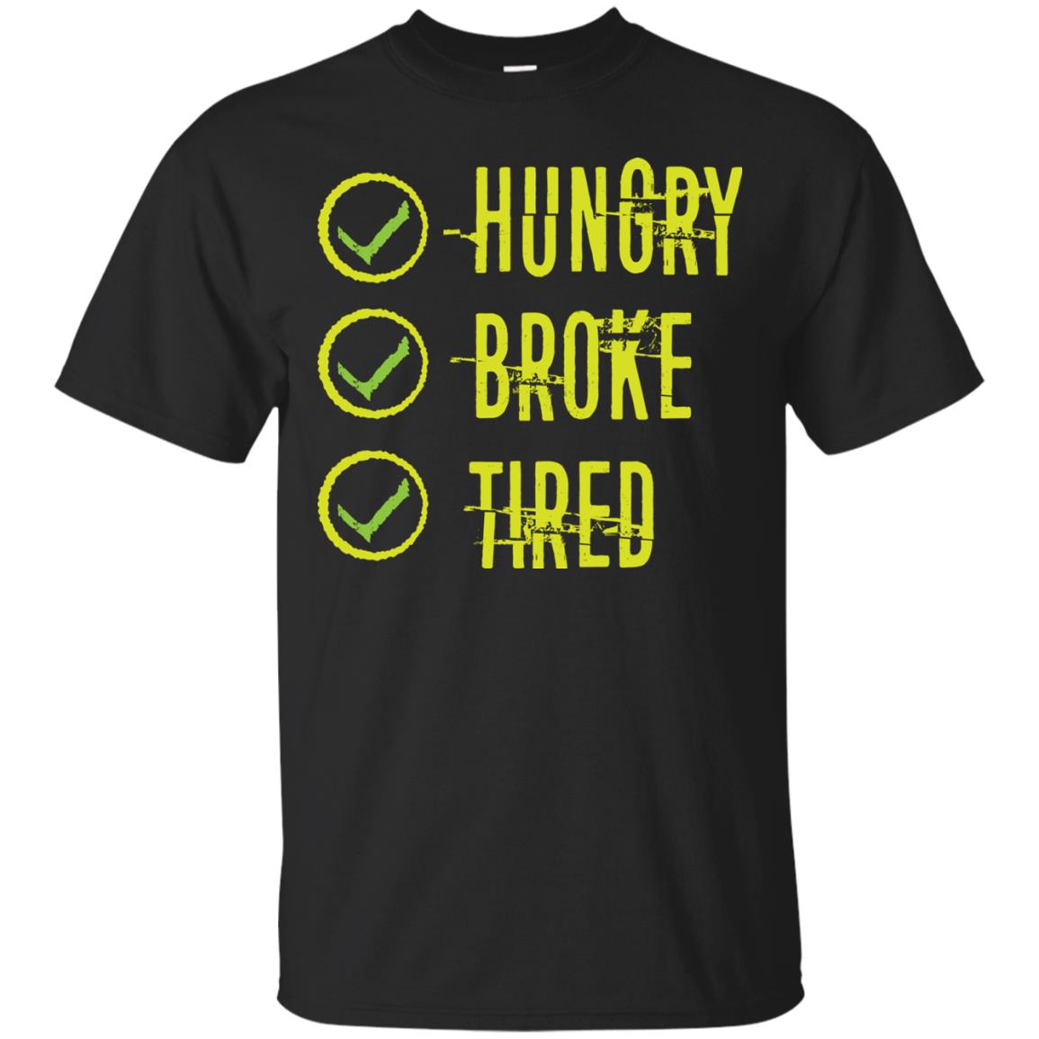Hungry Broke Tired Check Mark T-shirt Black