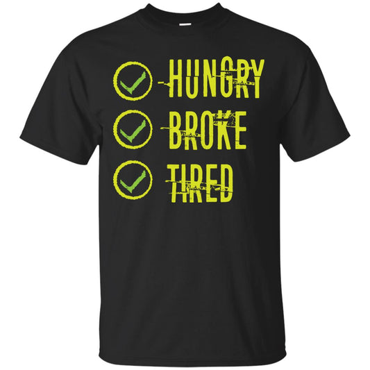 Hungry Broke Tired Check Mark T-shirt Black