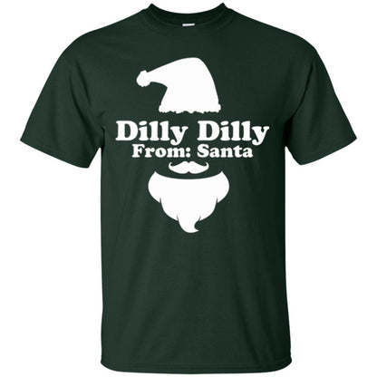 Christmas T-shirt Dilly Dilly From Santa Claus T-shirt Forest Green