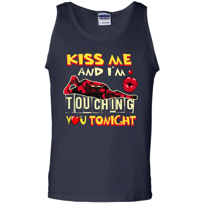 Kiss Me And I'm Touching You Tonight Film Lover T-shirt Navy