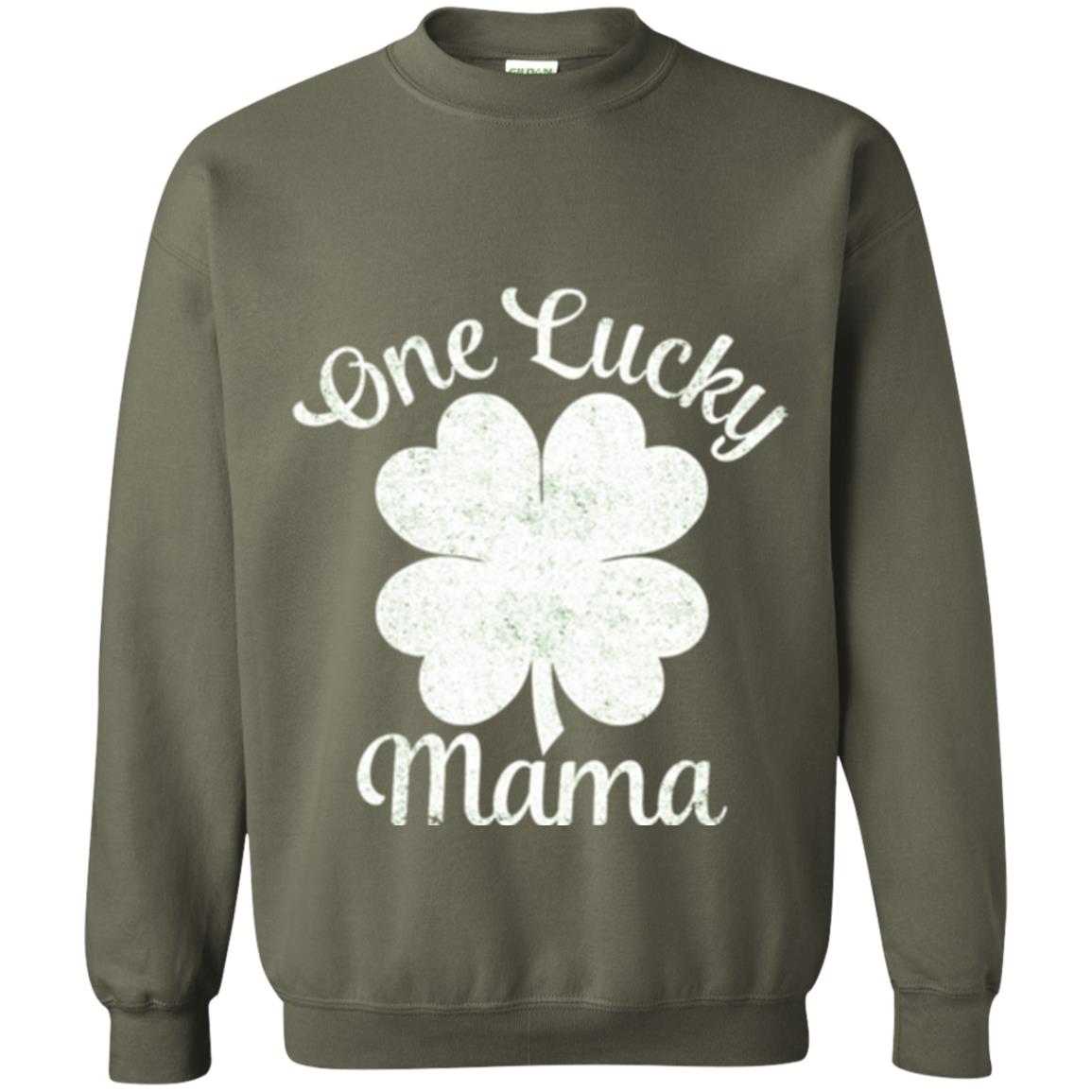 One Lucky Shamrock Mama St. Patrick's Day T-shirt Military Green