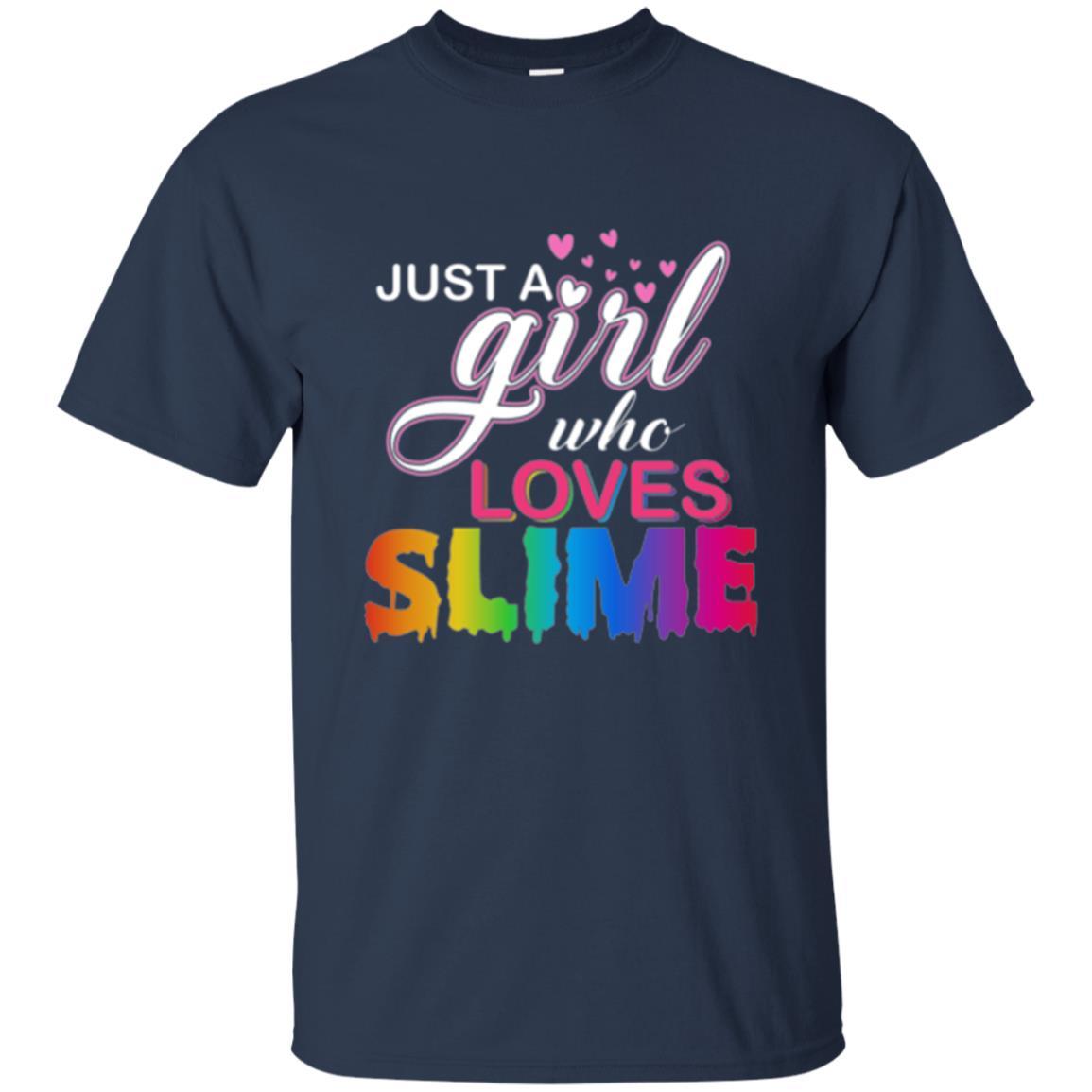 Slime T-shirt Just A Girl Who Loves Slime