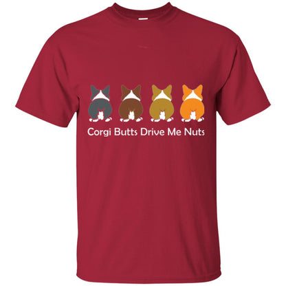 Dog Lover T-shirt Corgi Butts Drive Me Nuts Cardinal