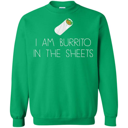 Burrito T-shirt I Am A Burrito In The Sheets Swaddling Irish Green