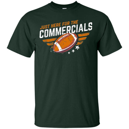 Football Lover T-shirt Just Here For The Commercials Forest Green