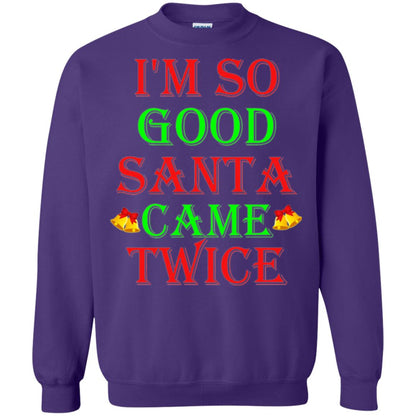 Christmas T-shirt I_m So Good Santa Came Twice Purple